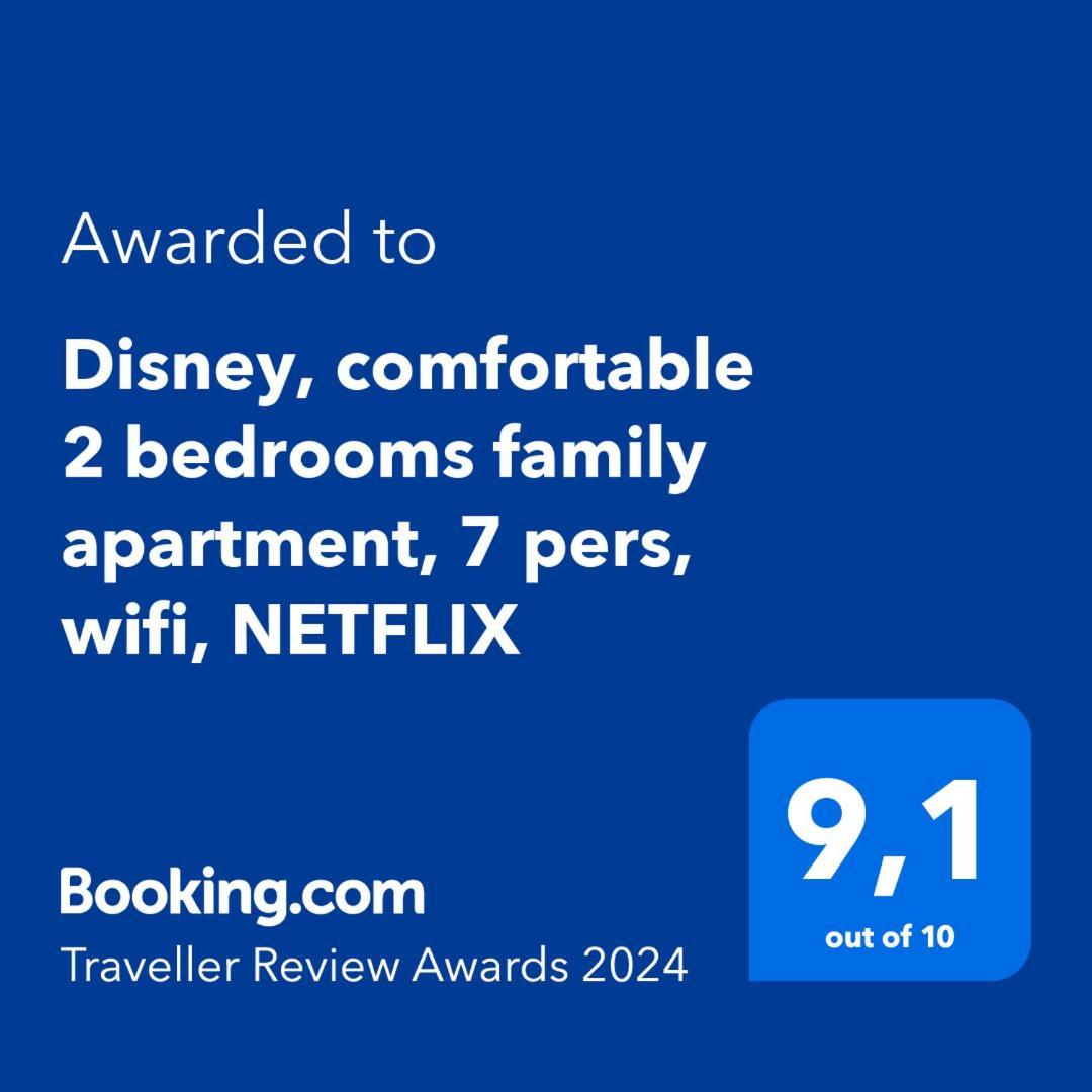 Disney, Comfortable 2 Bedrooms Family Apartment, 7 Pers, Wifi, Netflix シェシー エクステリア 写真